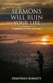 Sermons Will Ruin Your Life (eBook, ePUB)