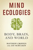 Mind Ecologies (eBook, ePUB)