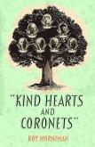 Kind Hearts and Coronets (eBook, ePUB) Kind Hearts and Coronets (eBook, ePUB)