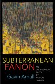 Subterranean Fanon (eBook, ePUB)