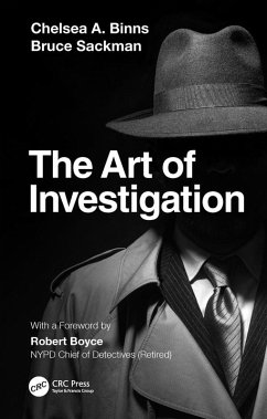 The Art of Investigation (eBook, ePUB) - Binns, Chelsea A.; Sackman, Bruce