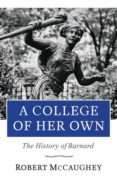 A College of Her Own (eBook, ePUB) A College of Her Own (eBook, ePUB)