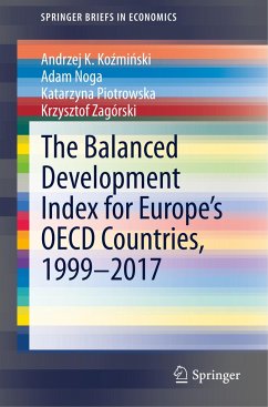 The Balanced Development Index for Europe¿s OECD Countries, 1999¿2017 - Kozminski, Andrzej K.;Noga, Adam;Piotrowska, Katarzyna