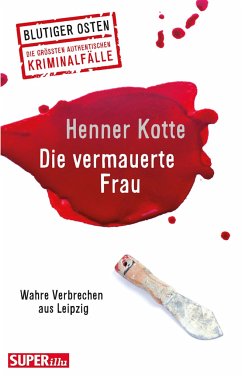 Die vermauerte Frau - Kotte, Henner