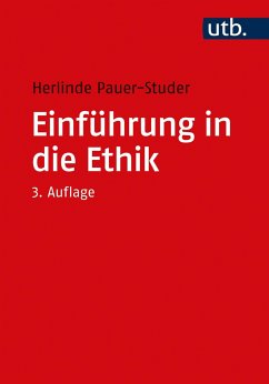 Einführung in die Ethik - Pauer-Studer, Herlinde