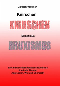 Knirschen Bruxismus - Volkmer, Dietrich