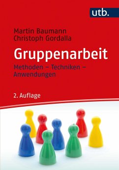 Gruppenarbeit - Baumann, Martin;Gordalla, Christoph