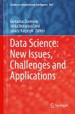 Data Science: New Issues, Challenges and Applications