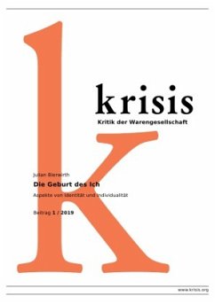 Die Geburt des Ich - Krisis 1/ 2019 - Bierwirth, Julian