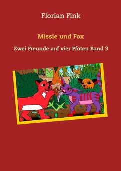 Missie und Fox - Fink, Florian