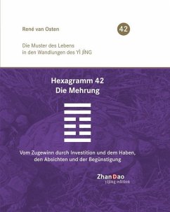Hexagramm 42 - Die Mehrung - van Osten, René