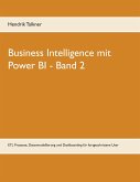 Business Intelligence mit Power BI Business Intelligence mit Power BI
