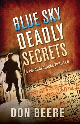 Blue Sky, Deadly Secrets (eBook, ePUB) Blue Sky, Deadly Secrets (eBook, ePUB)