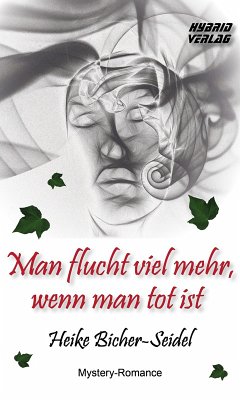 Cover Man flucht viel mehr, wenn man tot ist (eBook, ePUB)