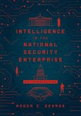 Intelligence in the National Security Enterprise (eBook, ePUB)