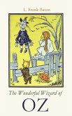 The Wonderful Wizard of OZ (eBook, ePUB)