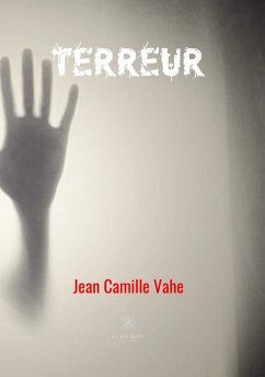 Terreur (eBook, ePUB) - Vahe, Jean Camille