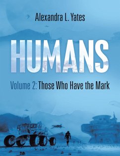 Cover Humans Volume 2: Those Who Have the Mark (eBook, ePUB)