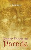 Paper Faces on Parade (eBook, ePUB)