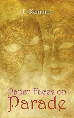 Paper Faces on Parade (eBook, ePUB) - Kammer, E.