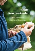 Wilde Flaschenkinder (eBook, ePUB)