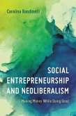 Social Entrepreneurship and Neoliberalism (eBook, ePUB)