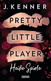 Pretty Little Player. Heiße Spiele (eBook, ePUB)