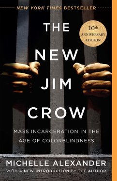 The New Jim Crow (eBook, ePUB) - Alexander, Michelle