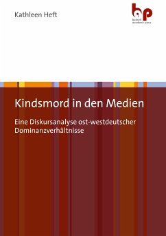 Kindsmord in den Medien (eBook, PDF) - Heft, Kathleen