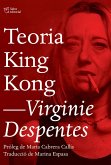 Teoria King Kong (eBook, ePUB) Teoria King Kong (eBook, ePUB)