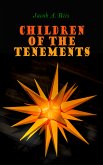 Children of the Tenements (eBook, ePUB)