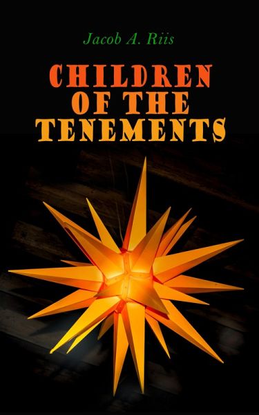 Children of the Tenements (eBook, ePUB)
