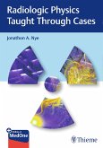 Radiologic Physics Taught Through Cases (eBook, PDF)