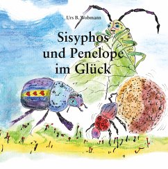 Sisyphos und Penelope im Glück (eBook, ePUB) - Wobmann, Urs Beat