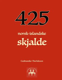 425 norsk-islandske skjalde (eBook, ePUB) - Thorlaksson, Gudmundur