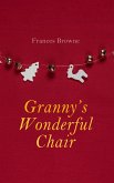 Granny's Wonderful Chair (eBook, ePUB)