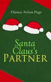 Santa Claus's Partner (eBook, ePUB)