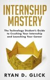 Internship Mastery (eBook, ePUB)