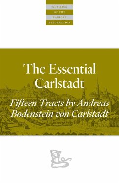 The Essential Carlstadt (eBook, ePUB) - Bodenstein von Carlstadt, Andreas