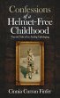 Confessions of a Helmet-Free Childhood... - Bild 1