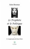 Le Prophète et le Politique (eBook, ePUB)