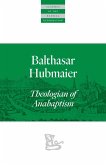 Balthasar Hubmaier (eBook, ePUB)