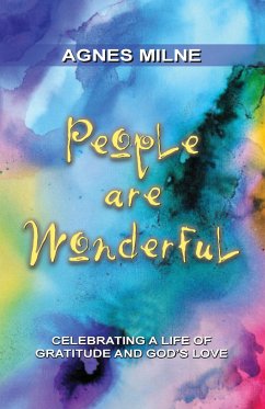 People Are Wonderful (eBook, ePUB) - Milne, Agnes