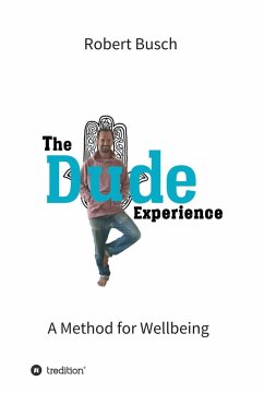 Cover The Dude Experience (eBook, ePUB)