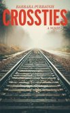 Crossties (eBook, ePUB)