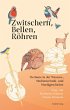 Zwitschern, Bellen, Röhren (eBook, PDF) - Bild 1