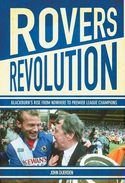 Rovers Revolution (eBook, ePUB)
