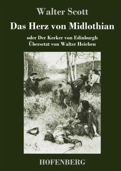 Das Herz von Midlothian - Scott, Walter