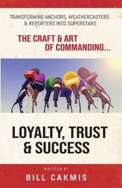 Loyalty, Trust & Success (eBook, ePUB) - Cakmis, Bill