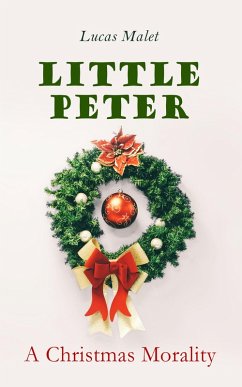 Cover Little Peter: A Christmas Morality (eBook, ePUB)